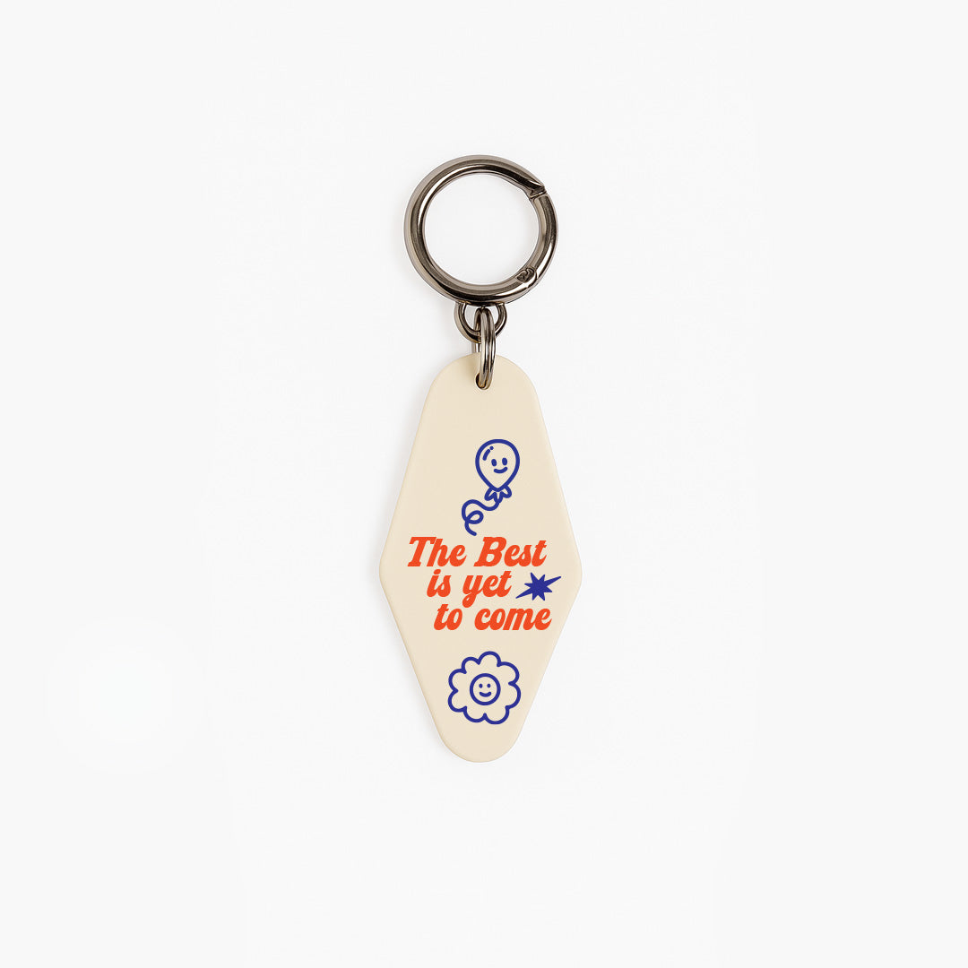 Acrylic Keychain - Best is yet to come