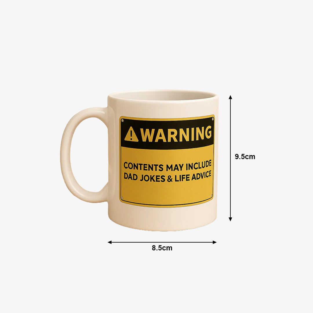 Ceramic Mug – Dad Joke Mug | Warning Label Coffee Cup for Father’s Day
