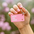 Acrylic Keychain- For Sister | Rakhi Special